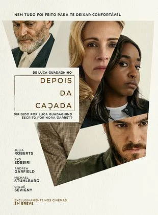 Pôster oficial do filme "Depois da Caçada", de Luca Guadagnino. A imagem apresenta um mosaico com fotos recortadas dos atores Julia Roberts, Ayo Edebiri, Andrew Garfield e Michael Stuhlbarg sobre um fundo claro.