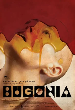 Pôster oficial em português do filme "Bugonia", dirigido por Yorgos Lanthimos. O cartaz traz um close do perfil de uma pessoa com a cabeça raspada virada para cima, coberta por um líquido viscoso amarelo e um fluido vermelho espesso no topo. O título "Bugonia" está escrito na parte inferior em letras pretas estilizadas.